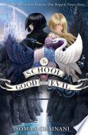 The School for Good and Evil (The School for Good and Evil, Book 1) image