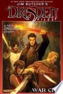 Jim Butcher's The Dresden Files: War Cry Collection