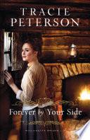 Forever by Your Side (Willamette Brides Book #3)