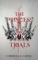 The Princess Trials image