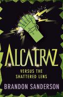 Alcatraz versus the Shattered Lens image