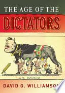 The Age of the Dictators