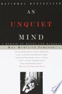 An Unquiet Mind