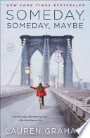 Someday, Someday, Maybe