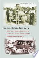 The Southern Diaspora