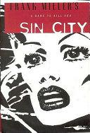 Frank Miller’s Sin City Volume 2: A Dame to Kill For 3rd Edition