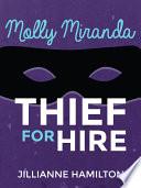 Molly Miranda: Thief for Hire
