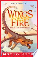 The Dragonet Prophecy (Wings of Fire #1)