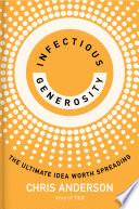 Infectious Generosity