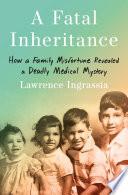 A Fatal Inheritance