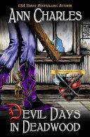 Devil Days in Deadwood image