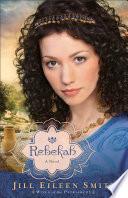 Rebekah (Wives of the Patriarchs Book #2) image