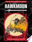 The Michael Moorcock Library: Hawkmoon Volume 1