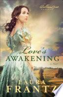 Love's Awakening (The Ballantyne Legacy Book #2)