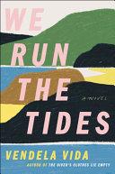 We Run the Tides image