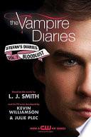 The Vampire Diaries: Stefan's Diaries #2: Bloodlust image