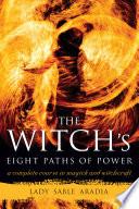 The Witch's Eight Paths of Power