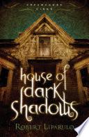 House of Dark Shadows