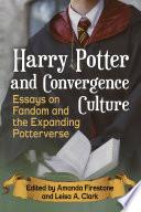 Harry Potter and Convergence Culture