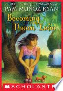 Becoming Naomi Leon (Scholastic Gold)