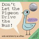 Don't Let the Pigeon Drive the Bus! (20th Anniversary Edition)