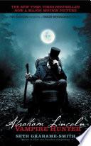 Abraham Lincoln: Vampire Hunter