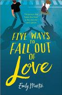 Five Ways to Fall Out of Love image