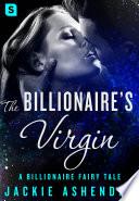 The Billionaire's Virgin
