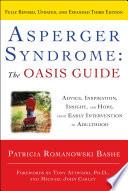 Asperger Syndrome: The OASIS Guide, Revised Third Edition