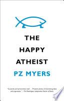 The Happy Atheist