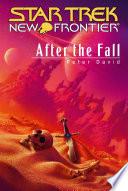 Star Trek: New Frontier: After the Fall