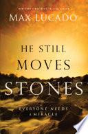 He Still Moves Stones image