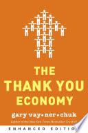 The Thank You Economy (Enhanced Edition)