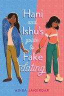 Hani and Ishu's Guide to Fake Dating image