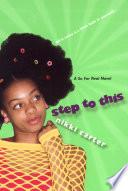 Step To This: A So For Real Novel