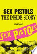 Sex Pistols: The Inside Story