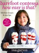 Barefoot Contessa, how Easy is That?