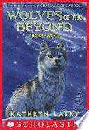 Frost Wolf (Wolves of the Beyond #4) image