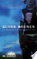 Glass Houses image