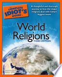 The Complete Idiot's Guide to World Religions