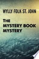 The Mystery Book Mystery