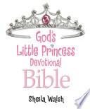 God's Little Princess Devotional Bible
