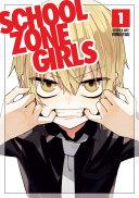 School Zone Girls Vol. 1 image