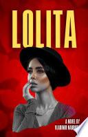 Best Romance Books of All Time LOLITA by Vladimir Nabokov | All-Time bestseller Romance Fiction Book | From All-time Russian Bestseller Author of Books Like: Lolita / Pnin / Speak, Memory