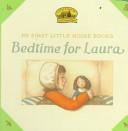 Bedtime for Laura