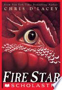 Fire Star (The Last Dragon Chronicles #3)