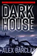 Darkhouse