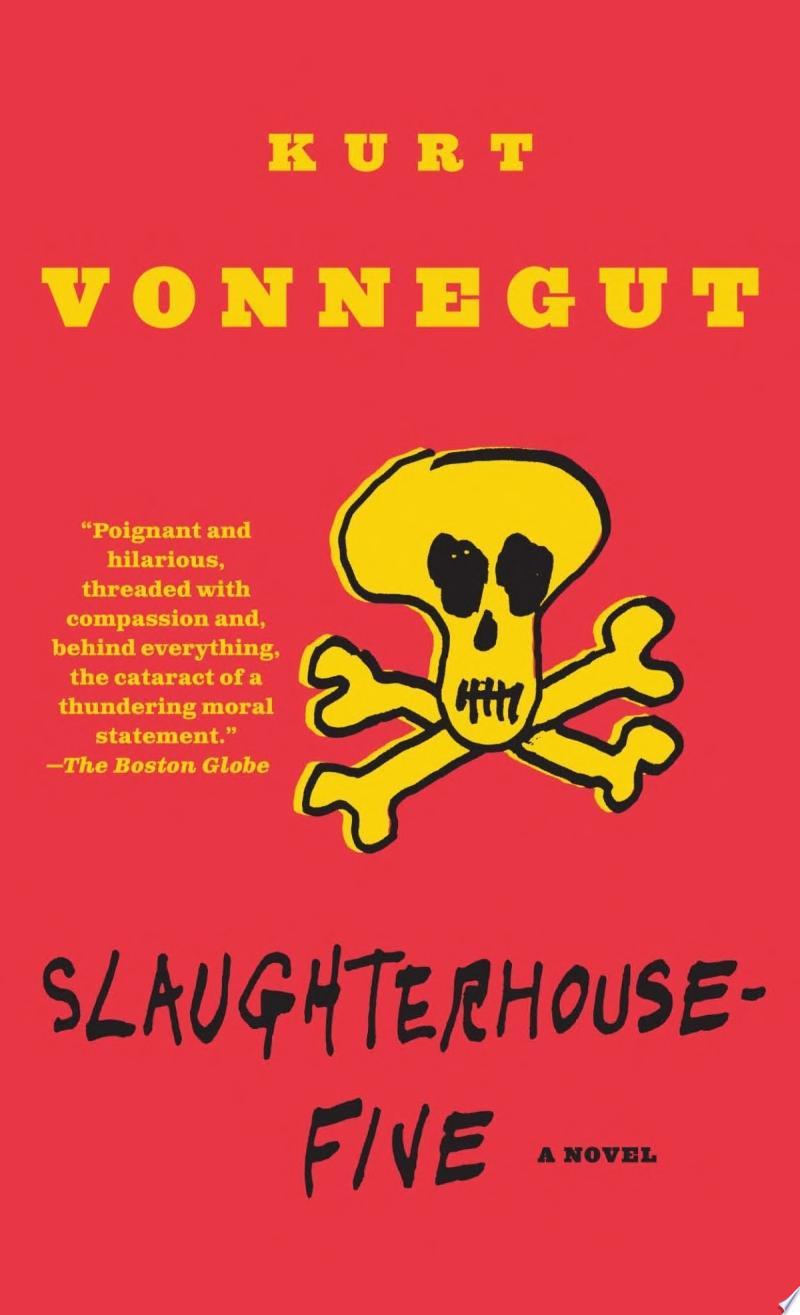 Slaughterhouse Five Or the Children's Crusade