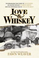 Love and Whiskey