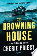 The Drowning House